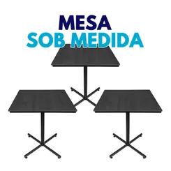 Kit 3 mesas sob medida para restaurante